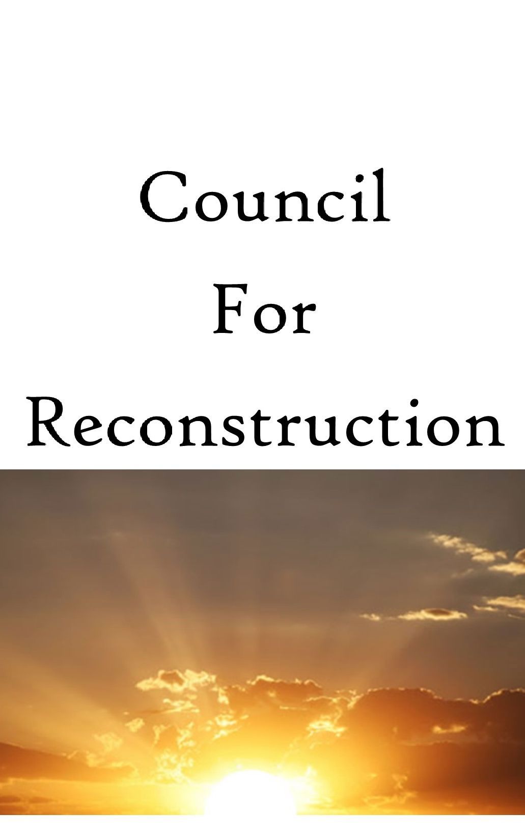 Council For Reconstruction