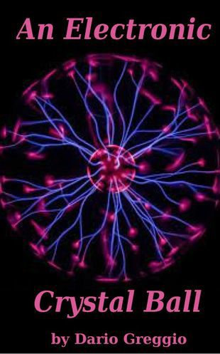 An electronic Crystal Ball (La sfera di bit)