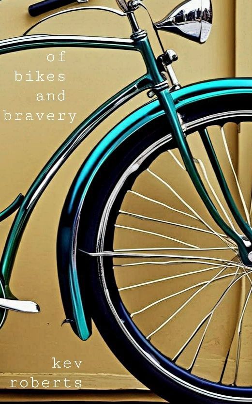 Bikes and Bravery 