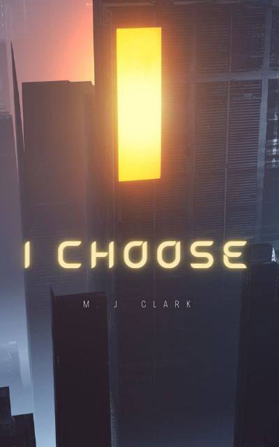 I Choose