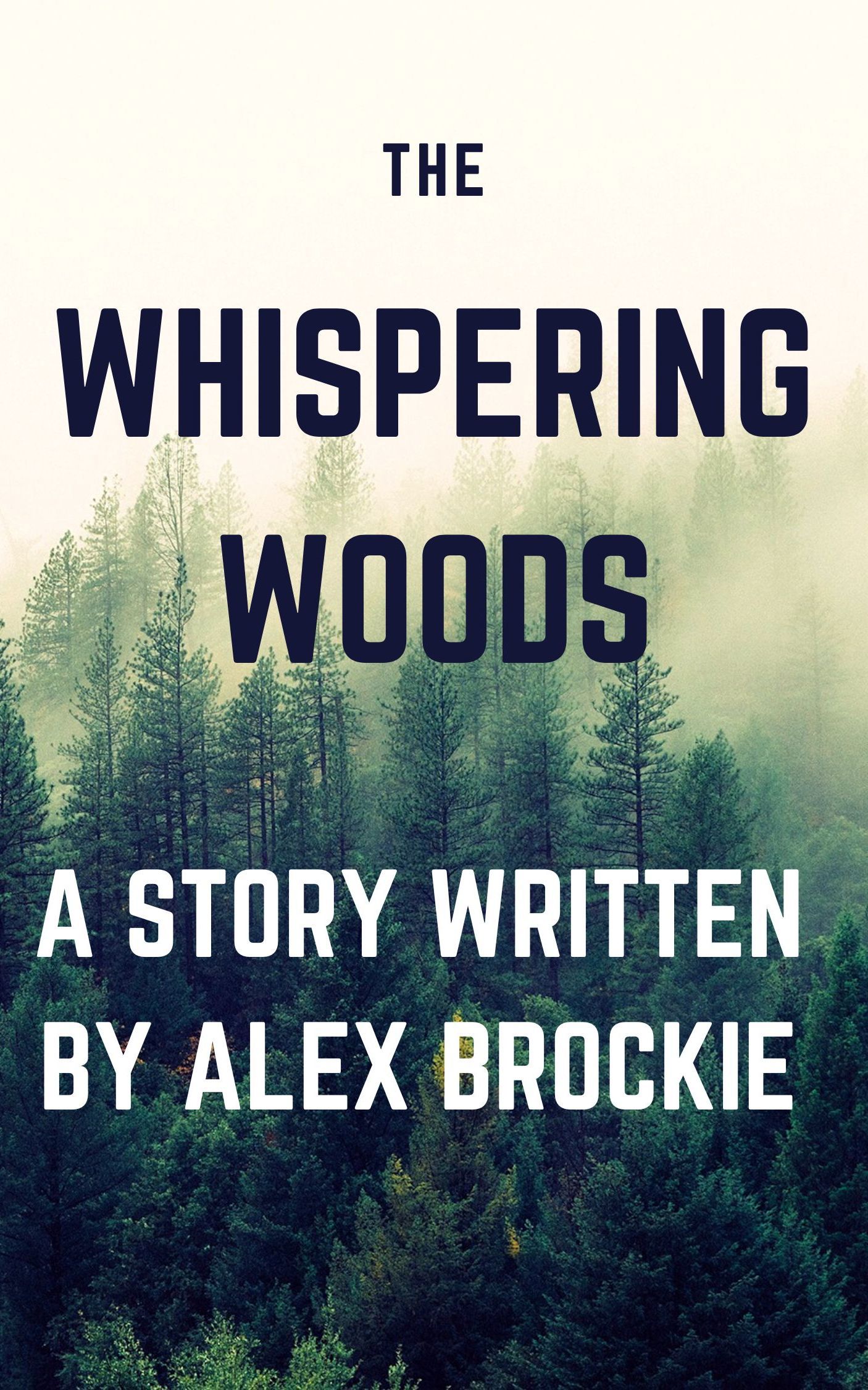 The Whispering Woods