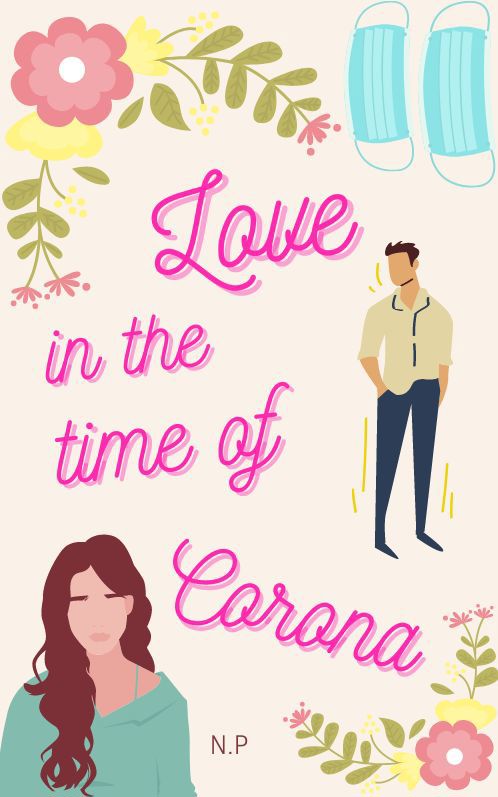 Love in the Time of Corona