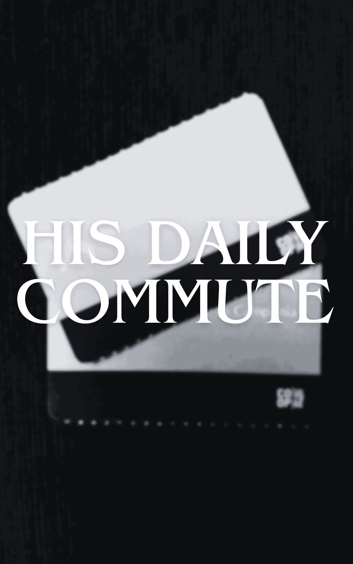His Daily Commute